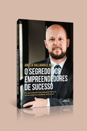 O Segredo dos Empreendedores de Sucesso: Por que a maioria das empresas fecha as portas antes de completar cinco anos