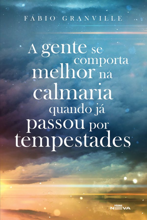 A gente se comporta melhor