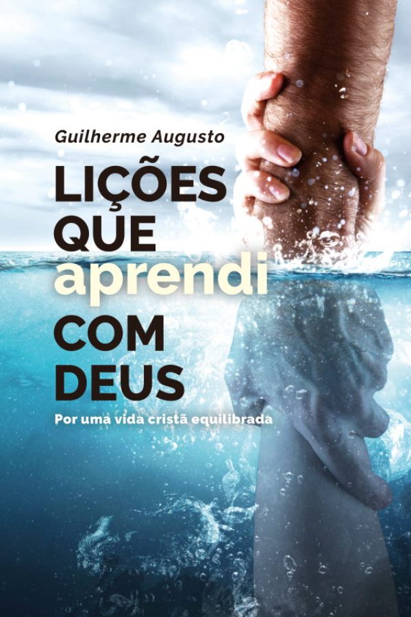 Licoes que aprendi com Deus