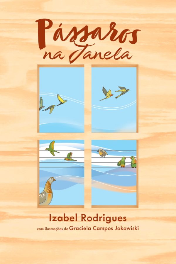 Passaros na Janela Izabel Rodrigues