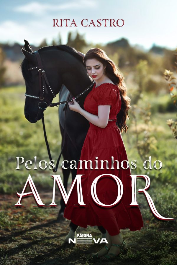 Pelos caminhos do amor